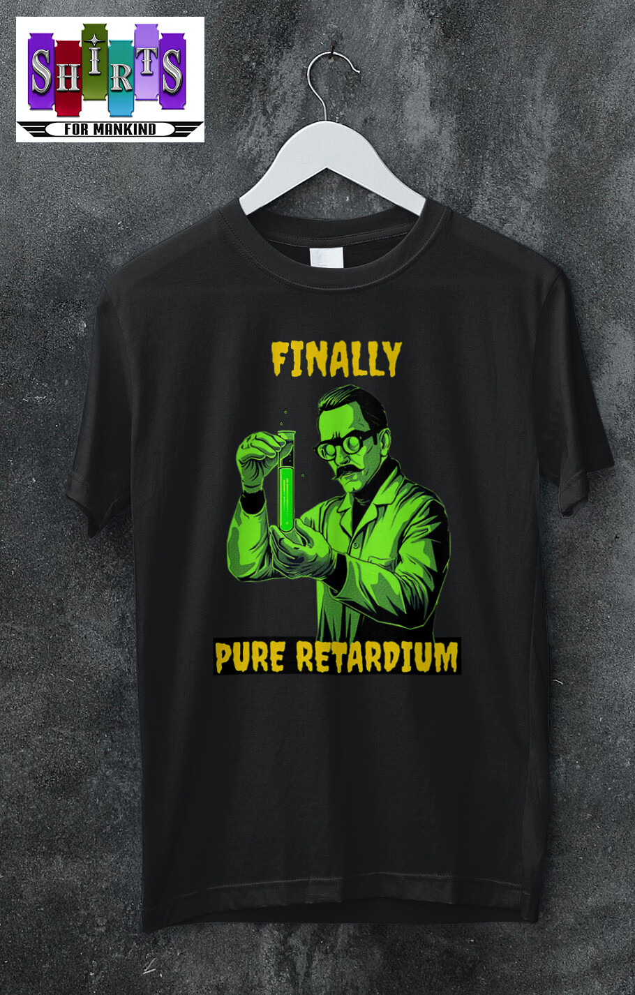 Finally Pure Retardium Funny Scientist T-shirt, Unisex Tee gallery