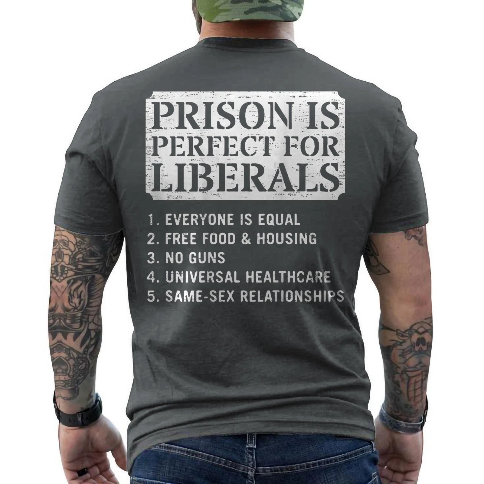 Prison is Perfect for Liberals Anti Liberal Quote Retro ON BACK T-Shirt gallery