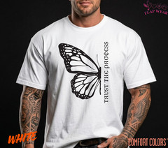 Unisex Half Butterfly “Trust the Process T-Shirt, Men T shirt,Women T shirt Gift