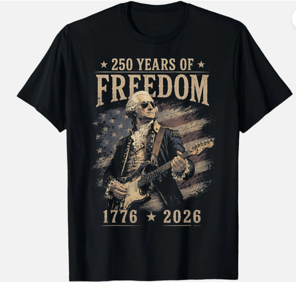 250th Anniversary George Washington Playing Guitar 4th July T-Shirt ,Unisex Tee