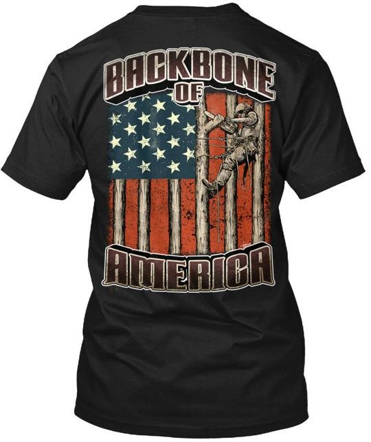 Tree Climber Trimmer Arborist Backbone Of T-Shirt Made in USA Size S to 5XL