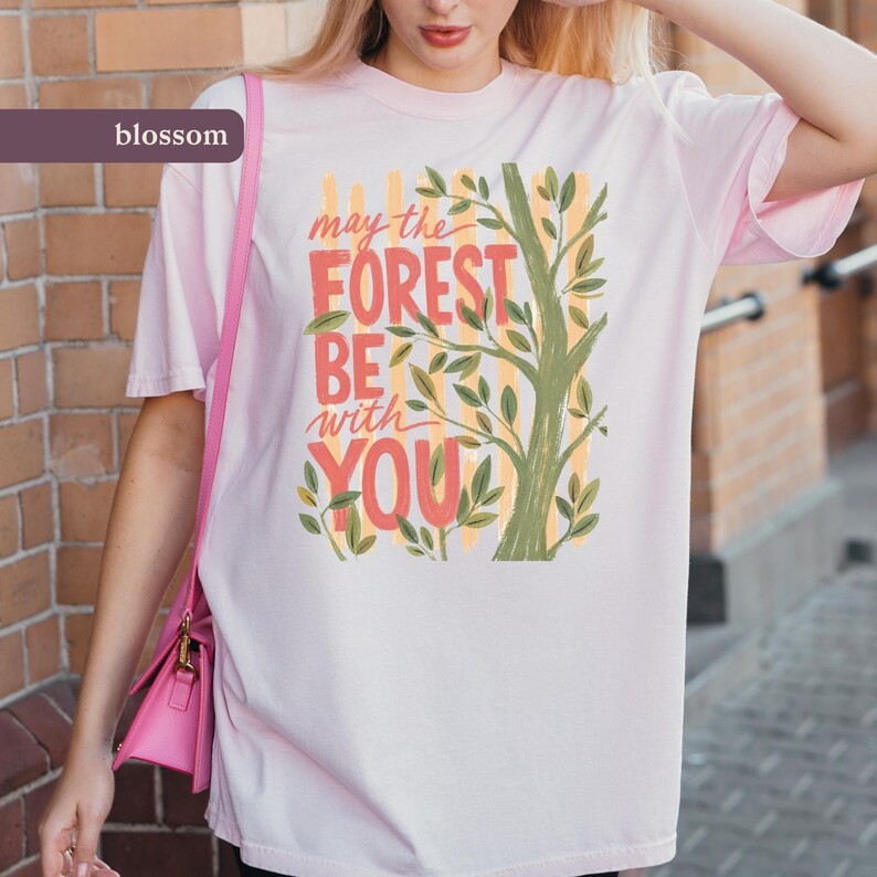 May the Forest Be With You Comfort Tee Nature Hiking Camping Outdoors gallery