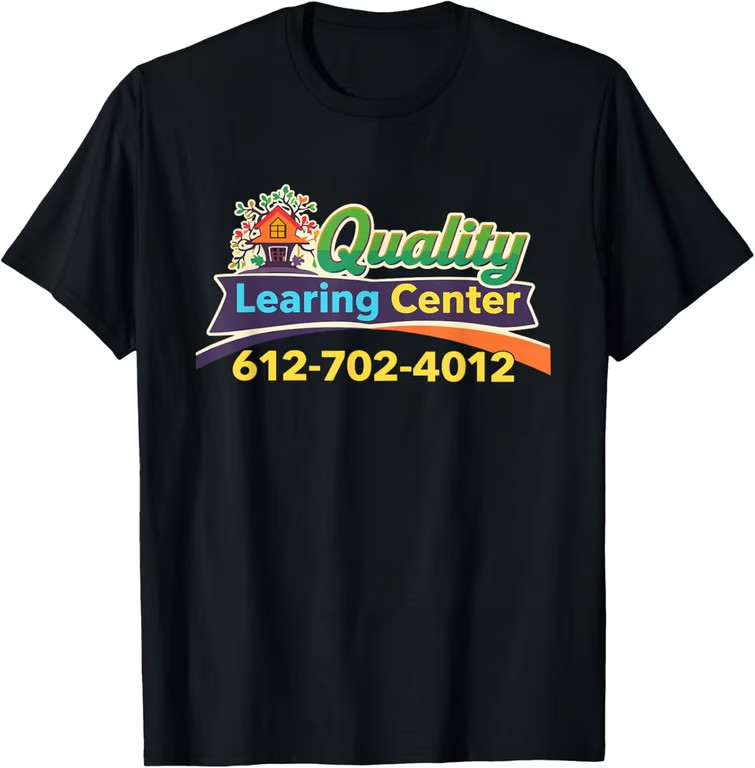 Funny Quality Learning Center Minneapolis Minnesota Unisex T-Shirt gallery