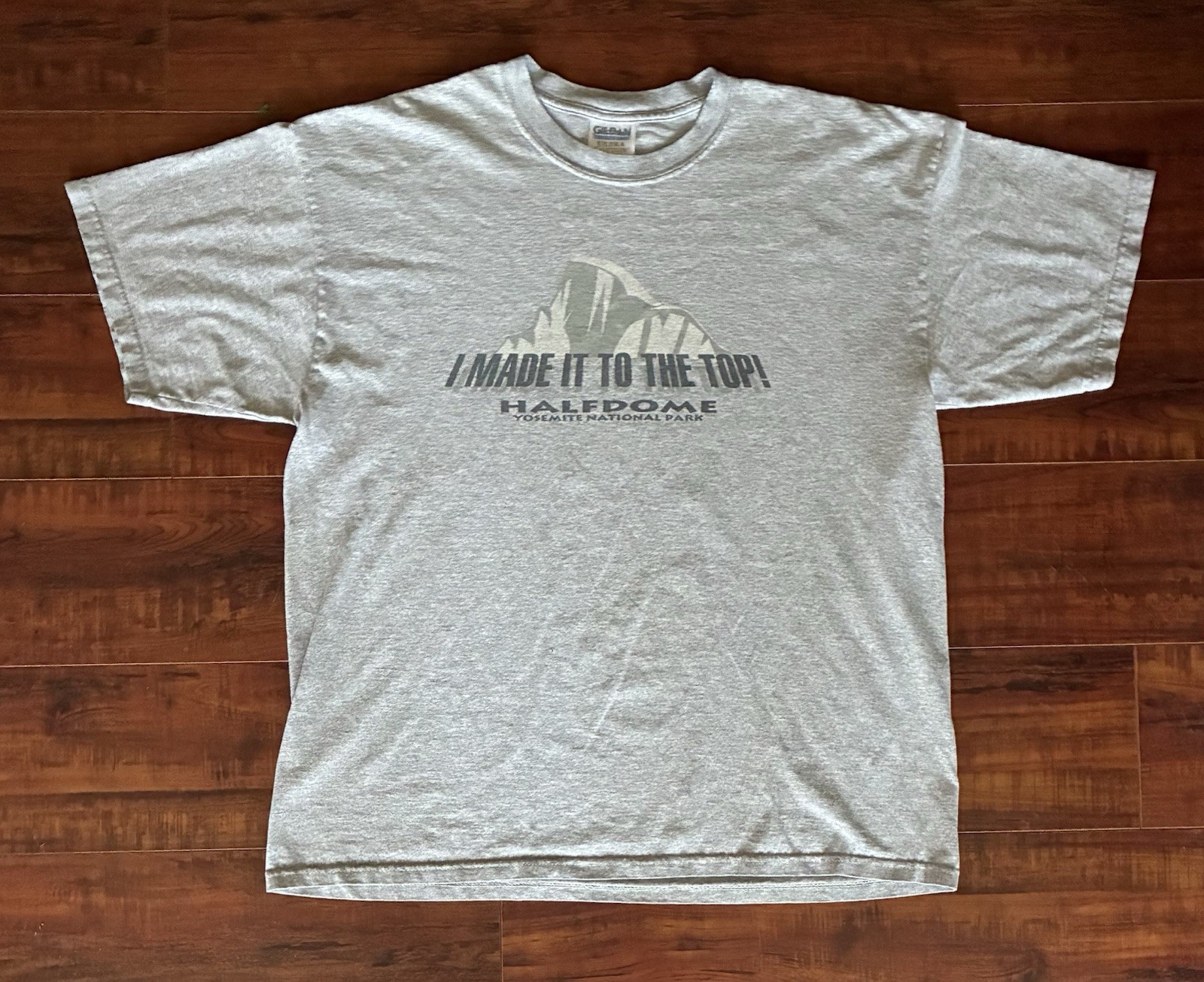 Rare Vintage I Made It To The Top Half Dome Yosemite National Park Hiking Shirt