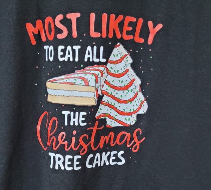 "Most Likely to Eat all the Christmas Tree Cakes" t-shirt SZ XL (v. nice) gallery