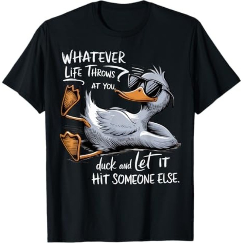 Funny Duck Graphic Tees Funny Quote Gift T-Shirt gallery