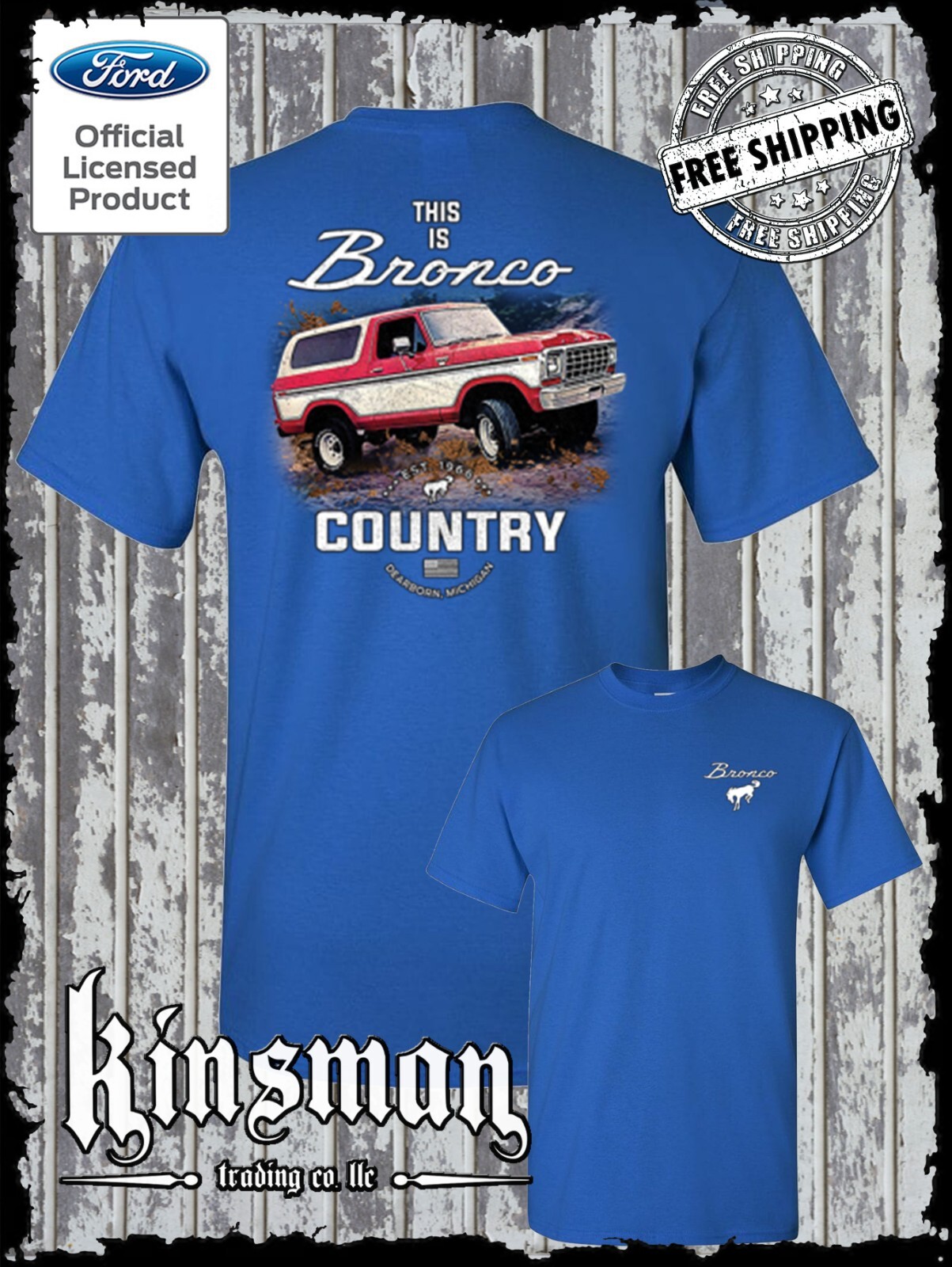 Bronco Country Ford 2-Sided T-Shirt - Official Licensed Product gallery