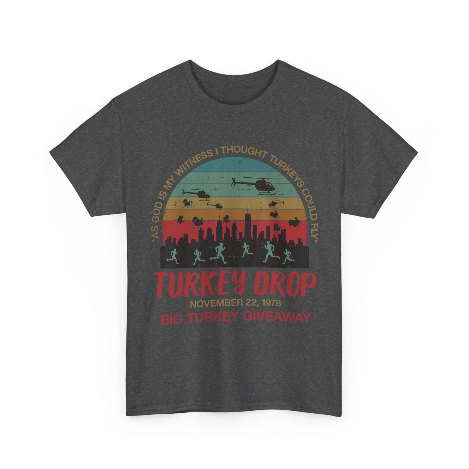 Turkey Drop November 22 1978 Funny Thanksgiving Men Women T-Shirt gallery