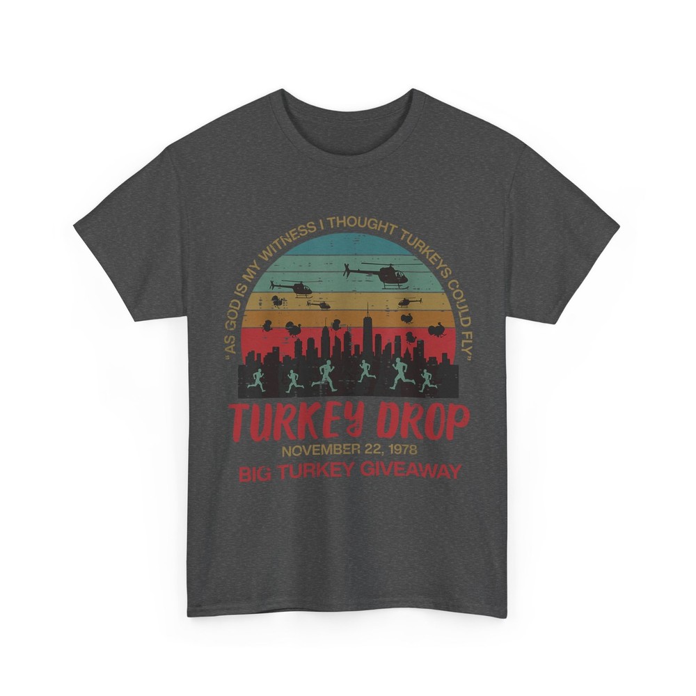 Turkey Drop November 22 1978 Funny Thanksgiving Men Women T-Shirt