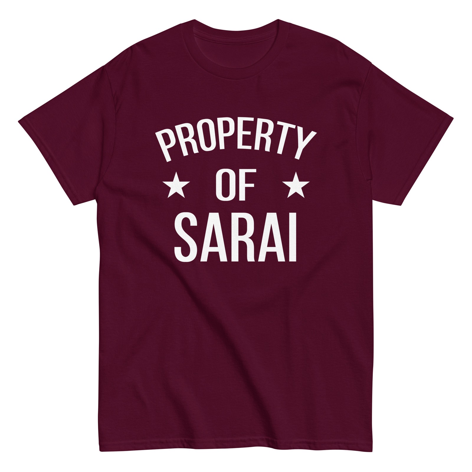 Property Of Sarai Family Reunion Squad First Last Name T Shirt