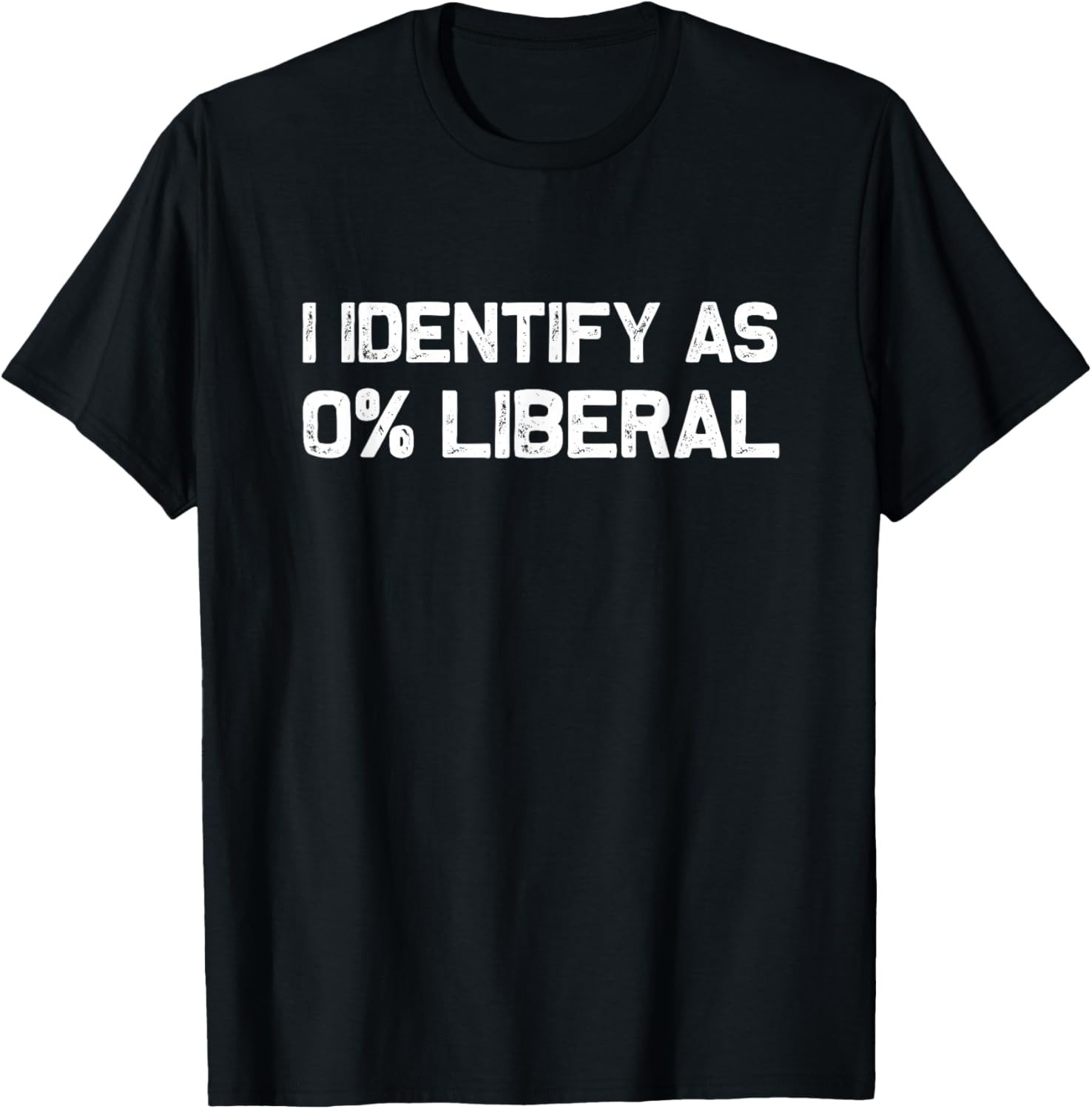I Identify As 0% Liberal T-Shirt UNISEX S-3XL gallery