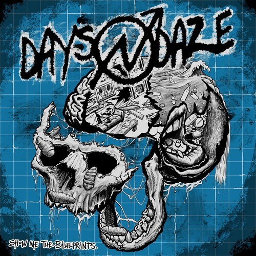 Days N Daze – Show Me The Blueprints. [New CD]