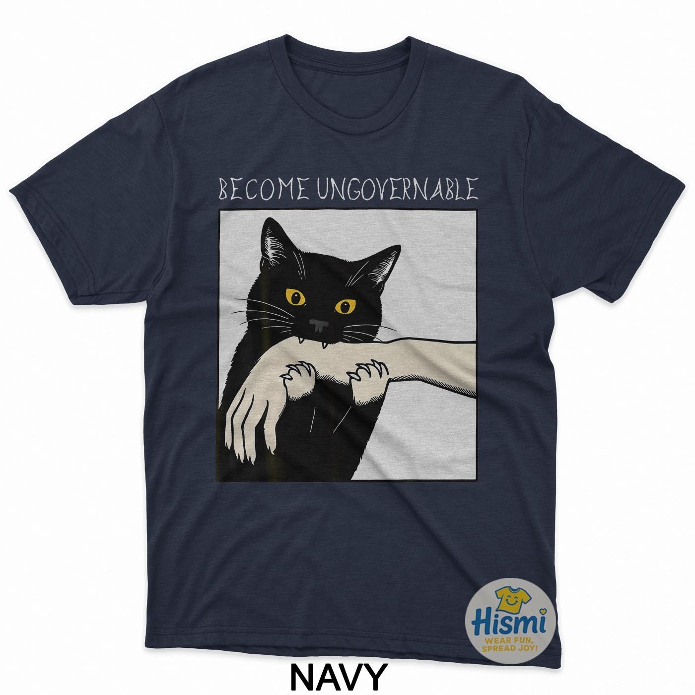 Become Ungovernable - Black Cat Biting Hand Funny Meme T-Shirt gallery