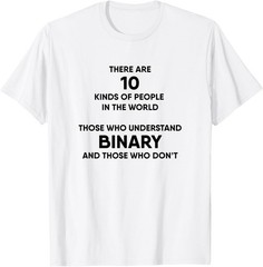 Programmer Binary Funny Computer Nerd Geek Humor T-Shirt