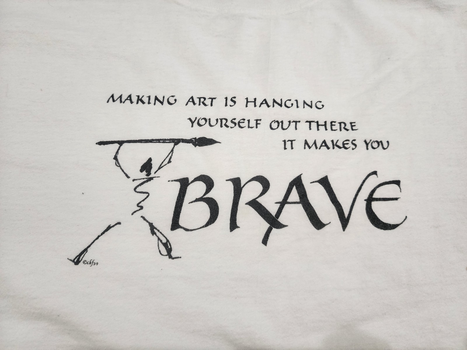 Vintage 90s Jerzees Men's XL Making Art Makes You Brave Quote White T Shirt gallery