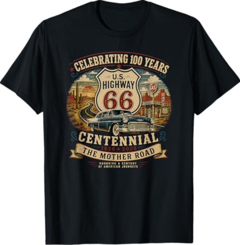 Vintage Highway 66 100 Year Centennial Anniversary Souvenir T-Shirt gallery