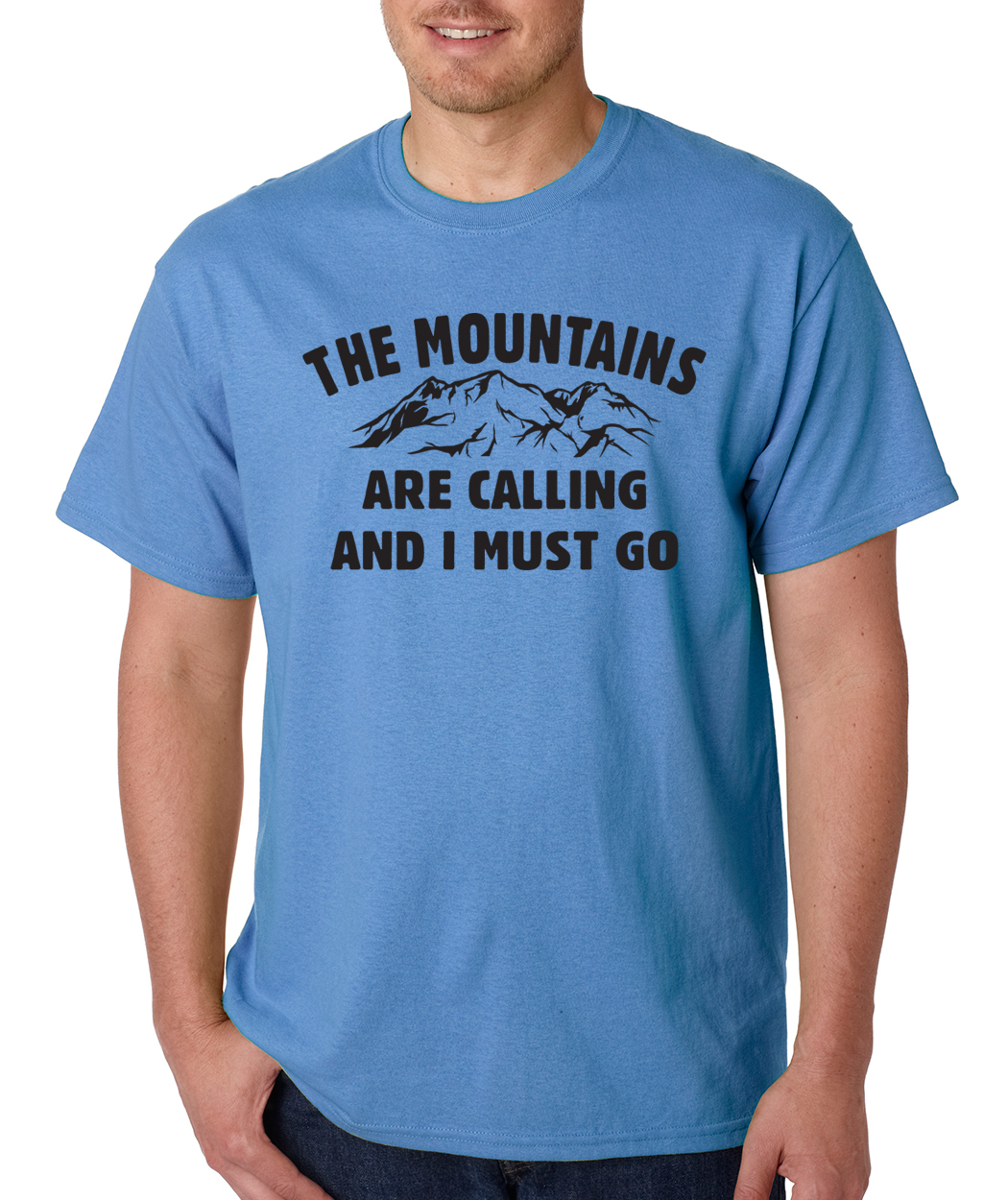 THE MOUNTAINS ARE CALLING AND I MUST GO hiking camping camp vacation T-Shirt