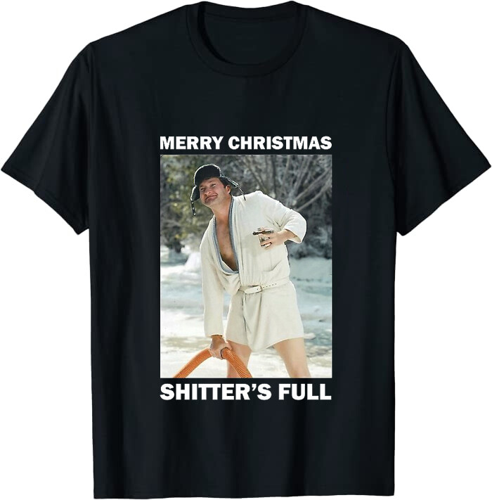 Shitters full – Cousin Eddie – Merry Christmas Classic T-shirt
