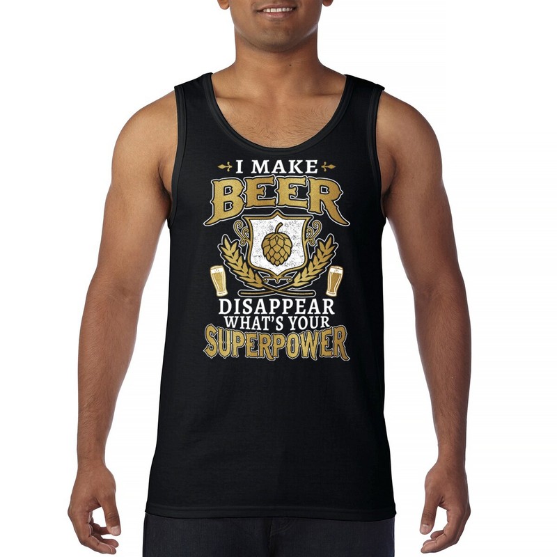 I Make Beer Disappear Tank Top Funny Drinking Humor Craft Brew IPA Men’s Top