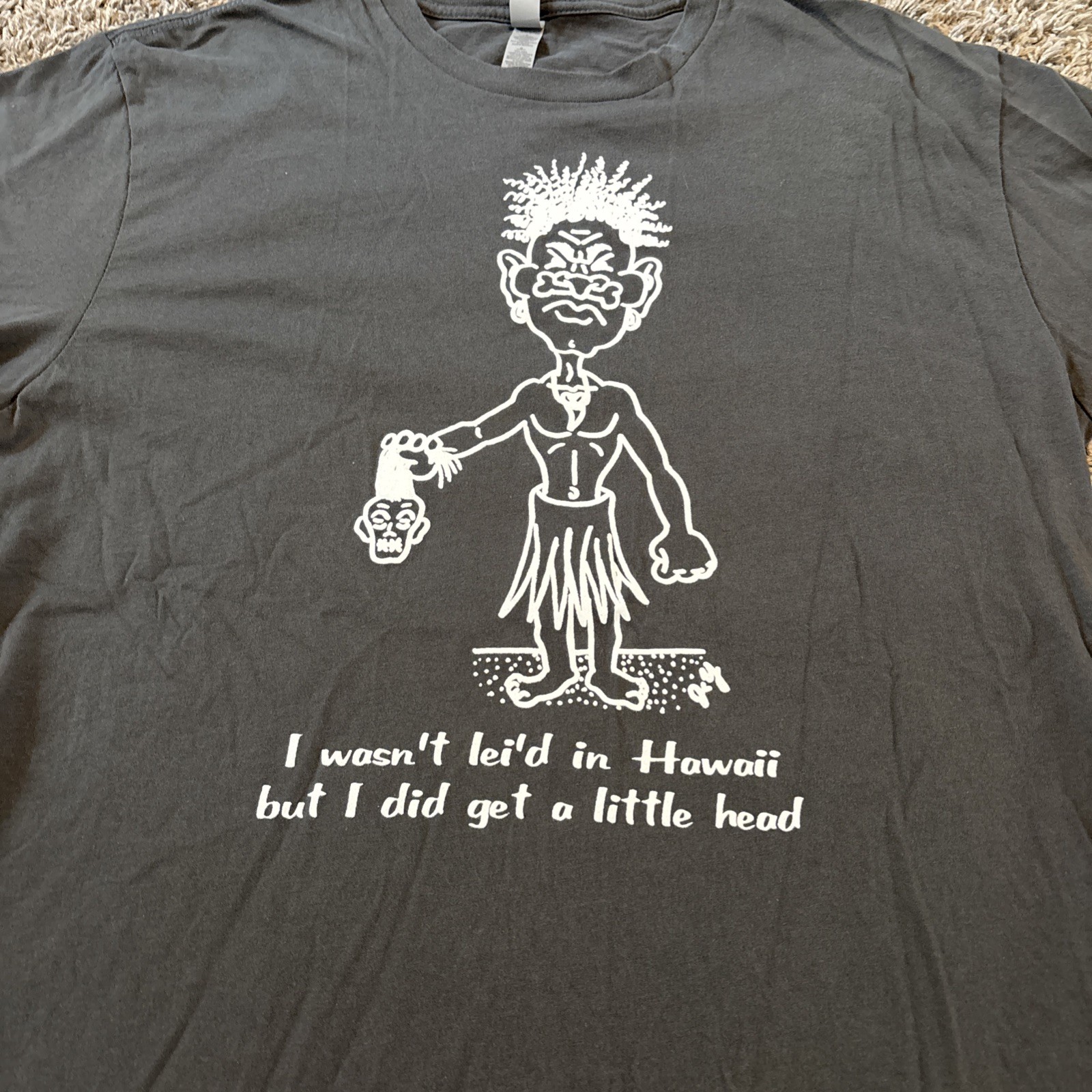 Hawaii Souvenir Funny Got a Little Head t shirt Tee Large L Lei’d Hula Funny gallery