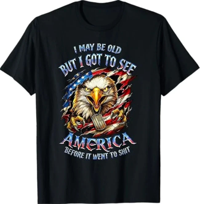 SALE!! I May Be Old But I Saw America Before T-Shirt gallery