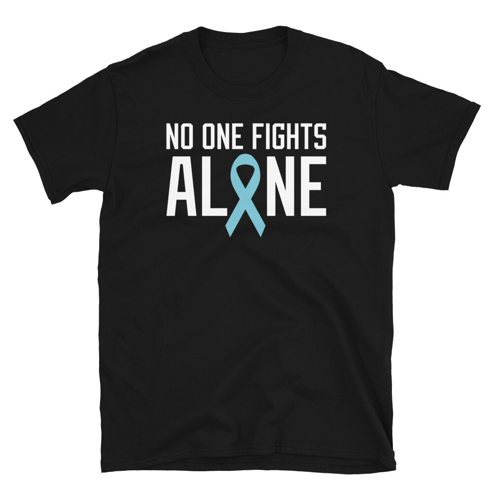 Prostate Cancer No One Fights Alone Awareness Short-Sleeve Unisex T-Shirt