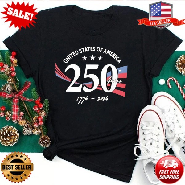 4th of July United States of America 250 years 1776 2026 T-Shirt S-5XL FREESHIP