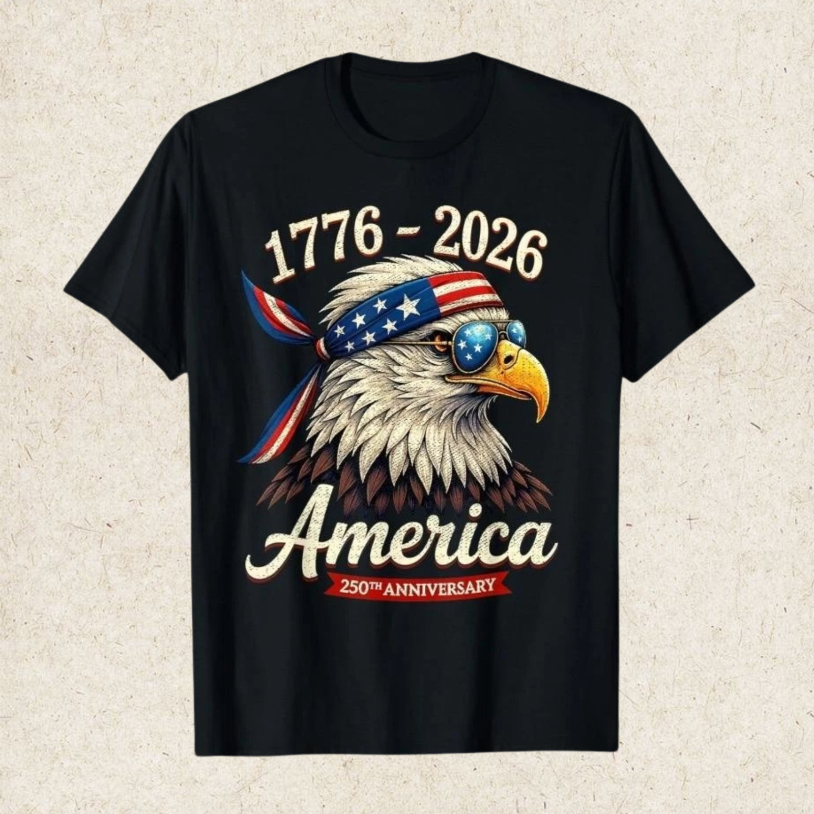 250 Years America Anniversary 1776 Bald Eagle 250th Birthday US Flag T-Shirt