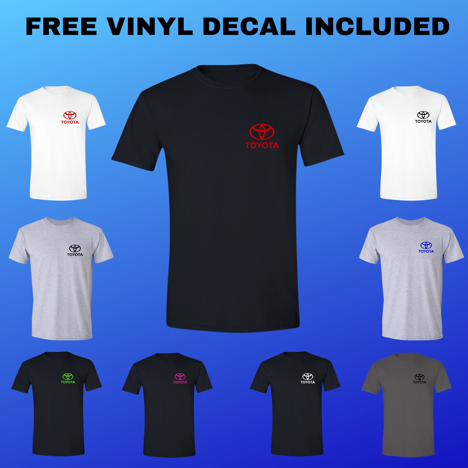 Toyota T-Shirt Chest Logo Tundra Tacoma Scion Supra 4 Runner with FREE DECAL!! gallery