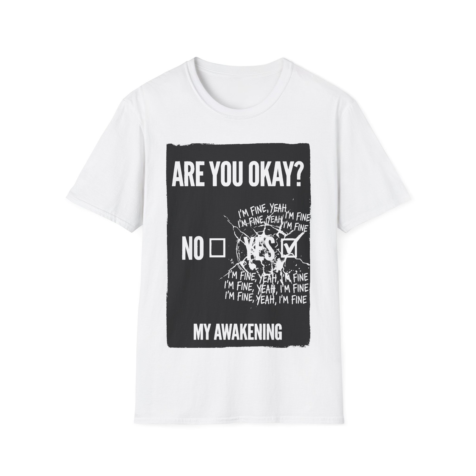 I’M FINE, YEAH, I’M FINE T-Shirt Checkbox