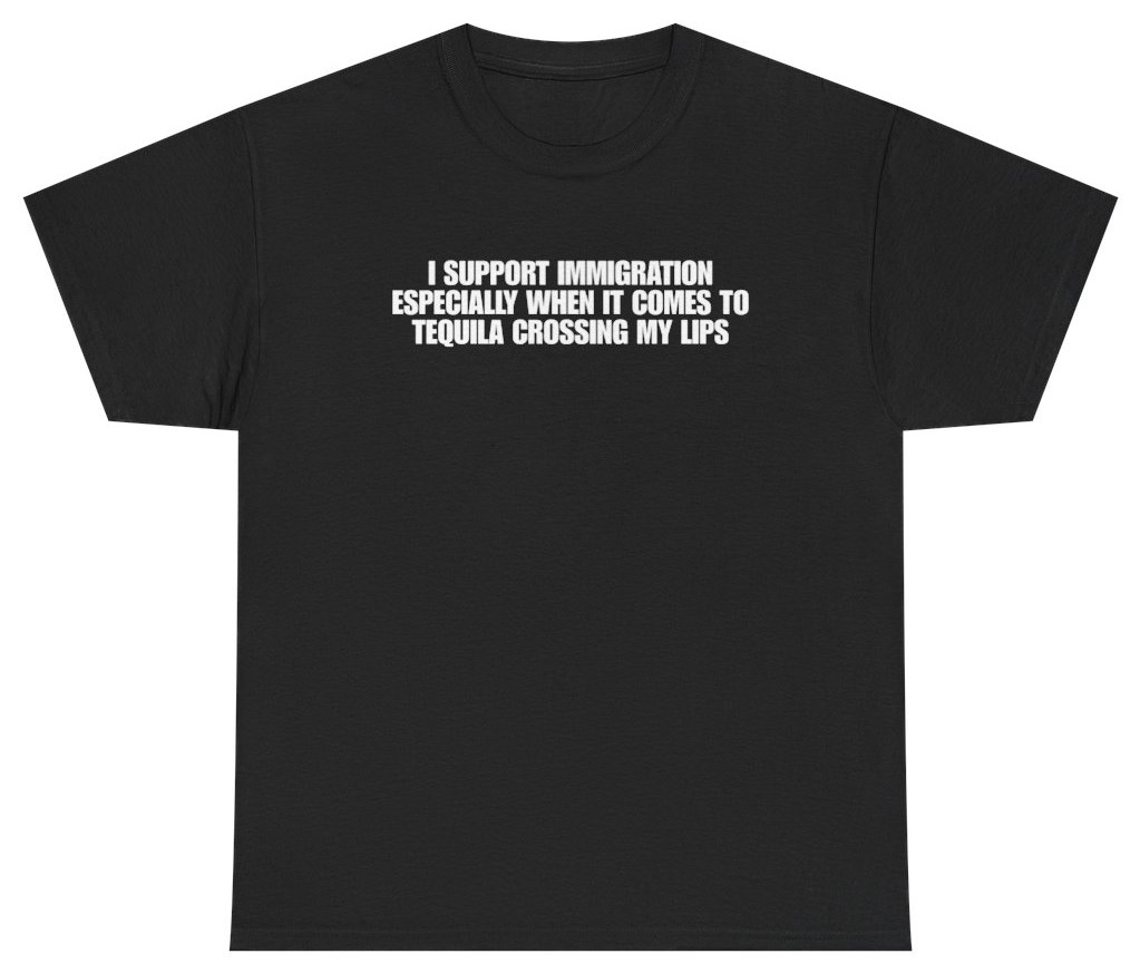 Funny Tequila Immigration Shirt | Unethical Threads gallery