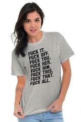 F**k It All Funny Offensive Rude Novelty Gift Womens or Mens Crewneck T Shirt Te