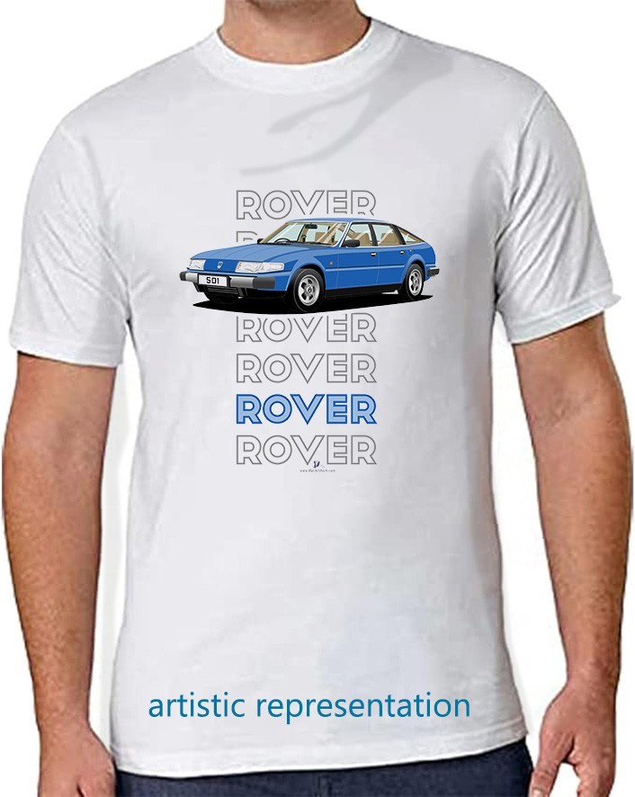 Rover SD1 Art T Shirts – 2000 2300 2600 3500 V8 V8S V8SE Vitesse Vanden-Plas