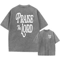 100% Cotton Oversized T-Shirt, Praise The Lord Vintage Streetwear Unisex Tee