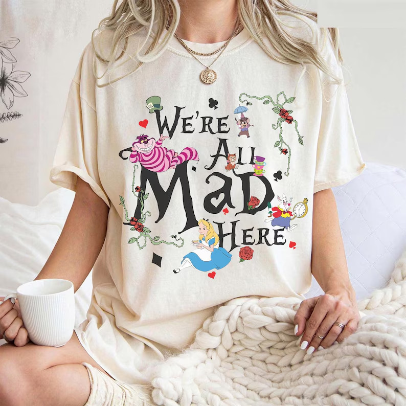 Alice In Wonderland Shirt, We're All Mad Here Tee, Alice & Friends Shirt gallery