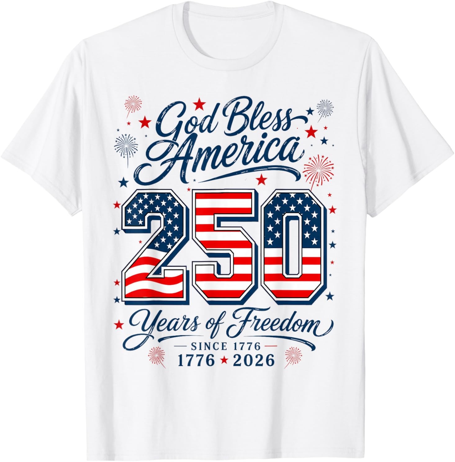 God Bless America 250 Years 1776 2026 Christian 4th of July T-Shirt gallery