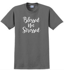 Blessed Not Stressed T-Shirt Short Sleeve Graphic Glitter Tee Unisex Apparel