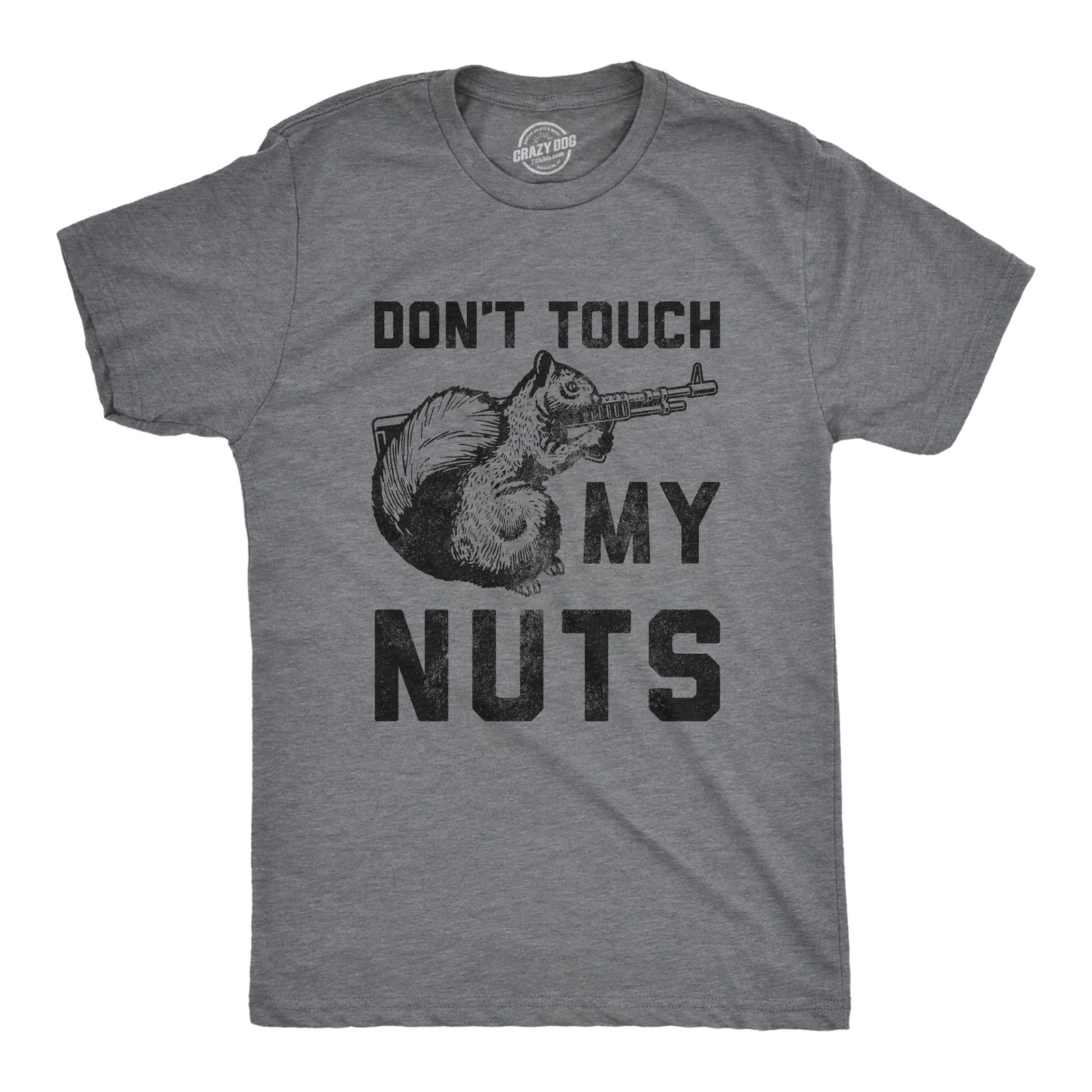 Mens Don't Touch My Nuts T Shirt Funny Squirrel Defending With Gun Graphic gallery