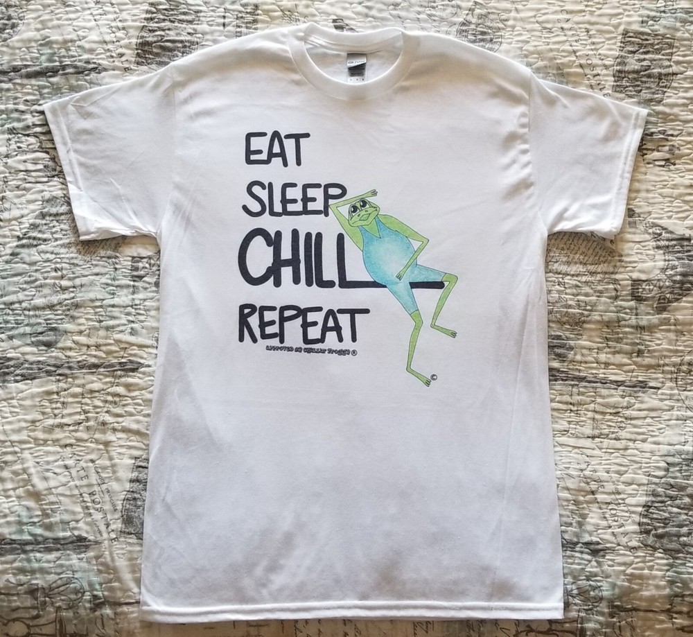 Eat Sleep Chill Repeat by CHILLIN’ FROGGY DryBlend T-Shirt New Size S M L XL