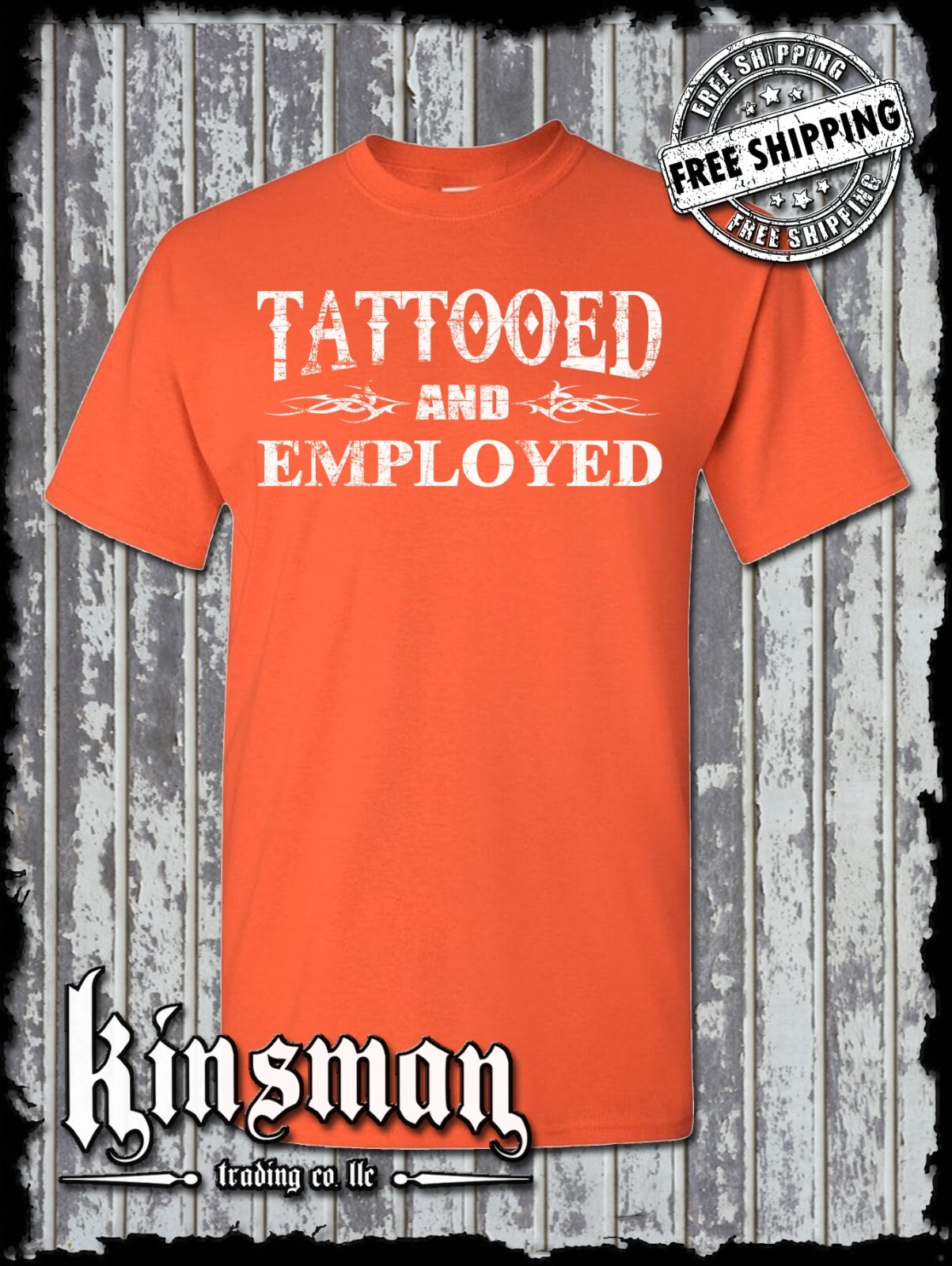 Tattooed And Employed T-Shirt -Funny Work Humor Body Art Free Speech College Tee gallery