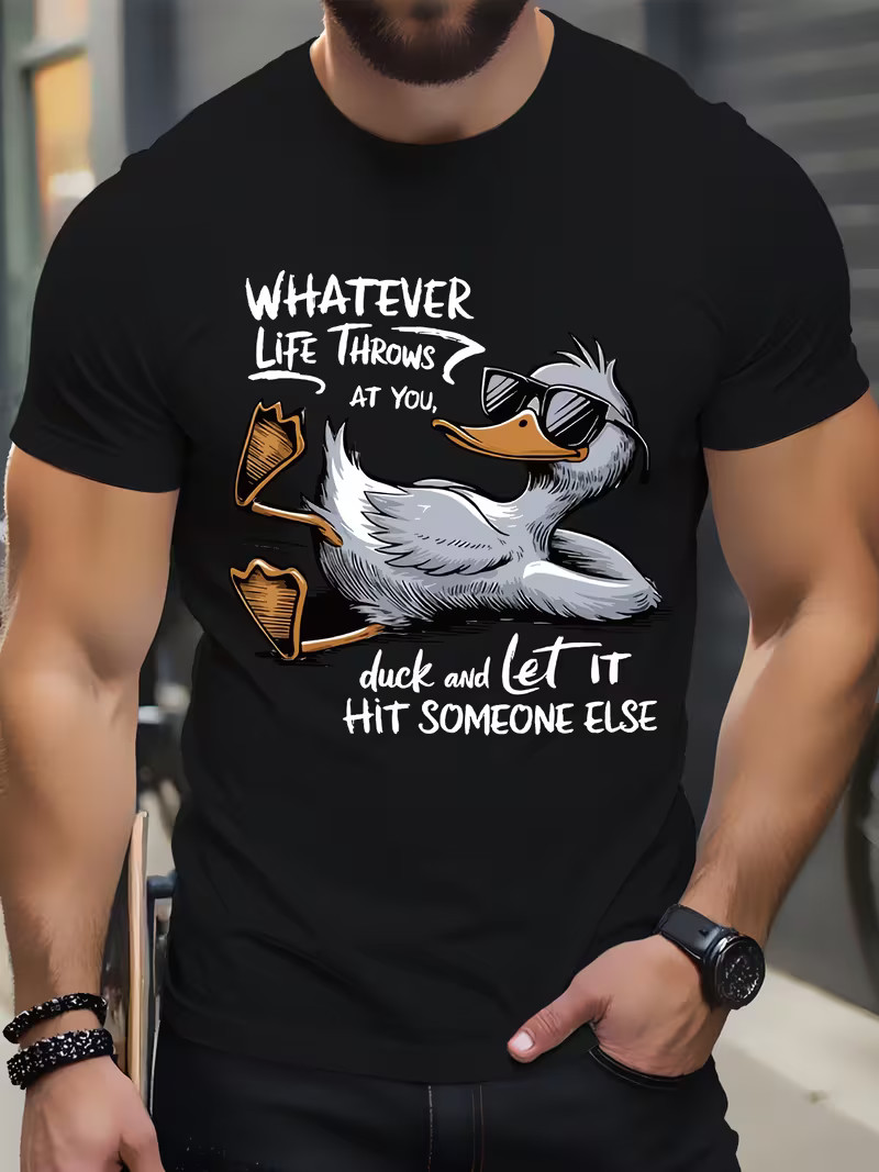 Funny Duck T-Shirt Whatever Life Throws At You Duck Let It Hit Someone Else Tee gallery