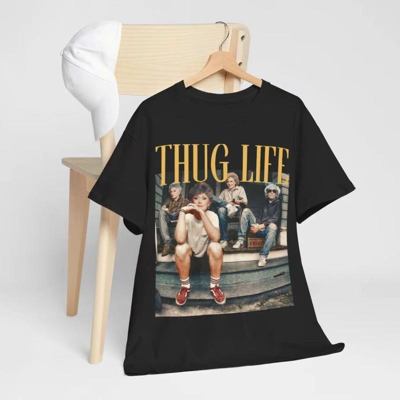 Cotton The Golden Girls Thug Life Shirt, The Golden Girls Lover Gift Streetwear gallery