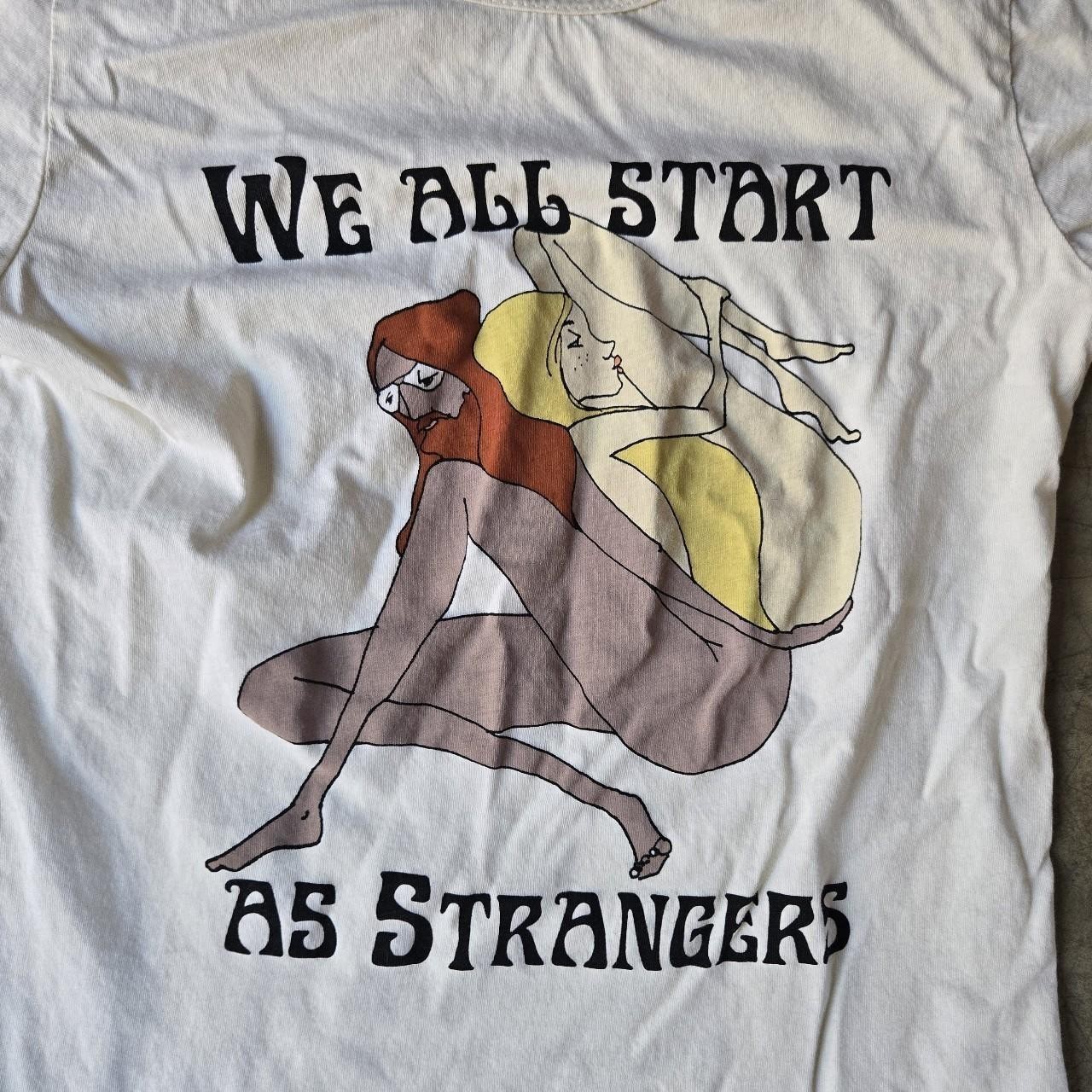 Strip Tees Sugarhigh Lovestoned "We All Start As Strangers" Tee S gallery