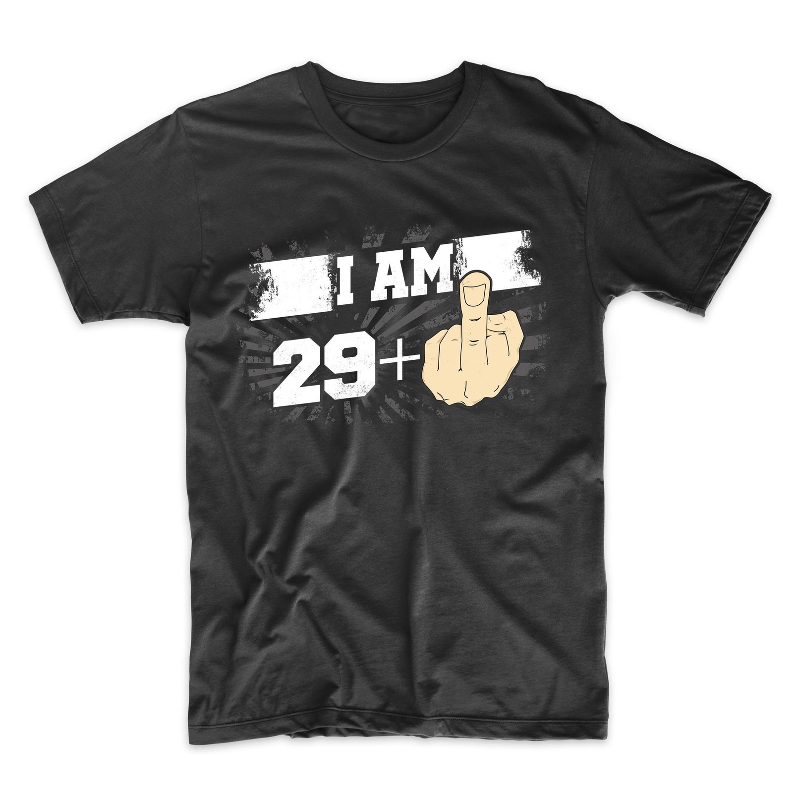 30th Birthday Shirt For Men – I Am 29 Plus Middle Finger 30 Years Old T-Shirt