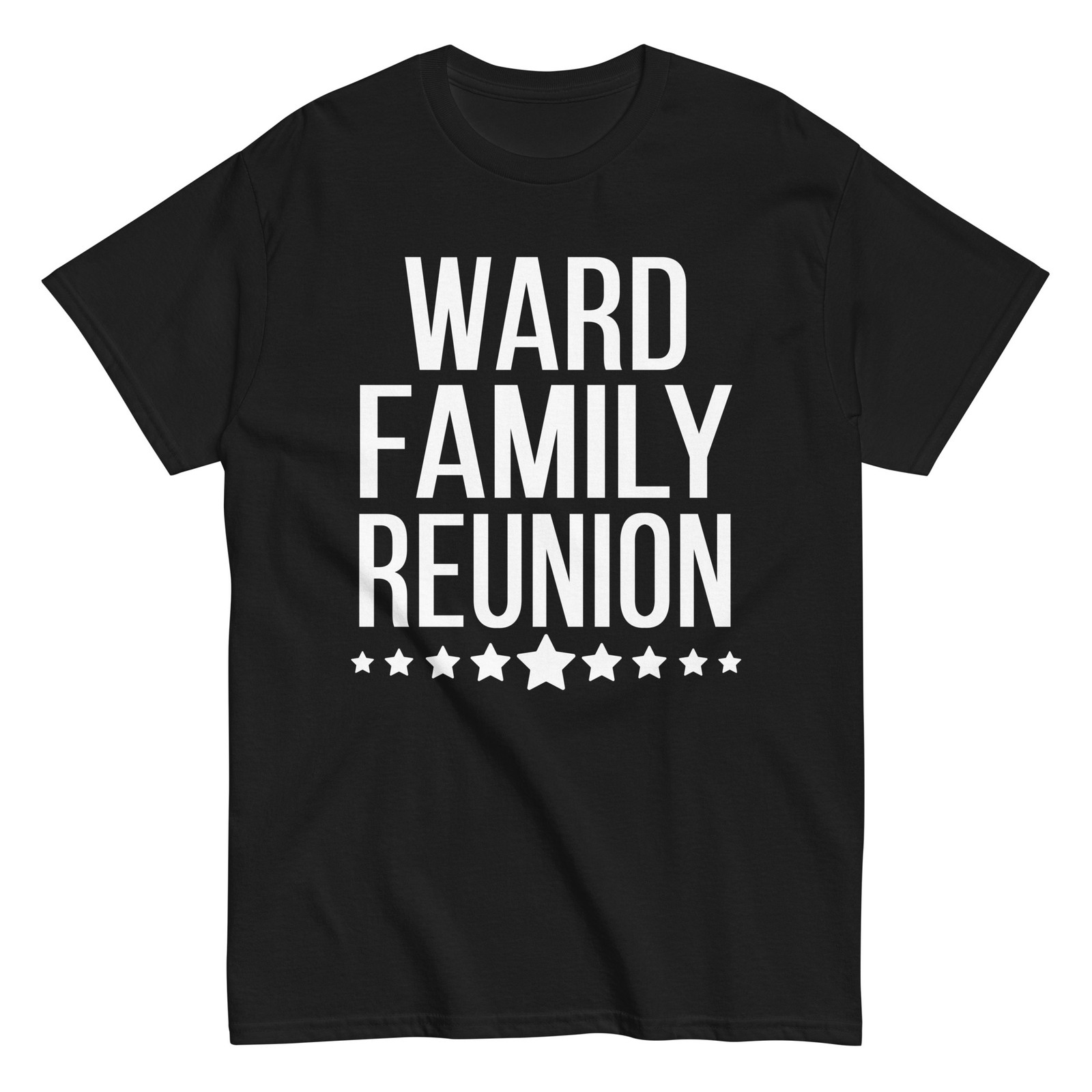 Ward Family Reunion Squad First Last Name T Shirt