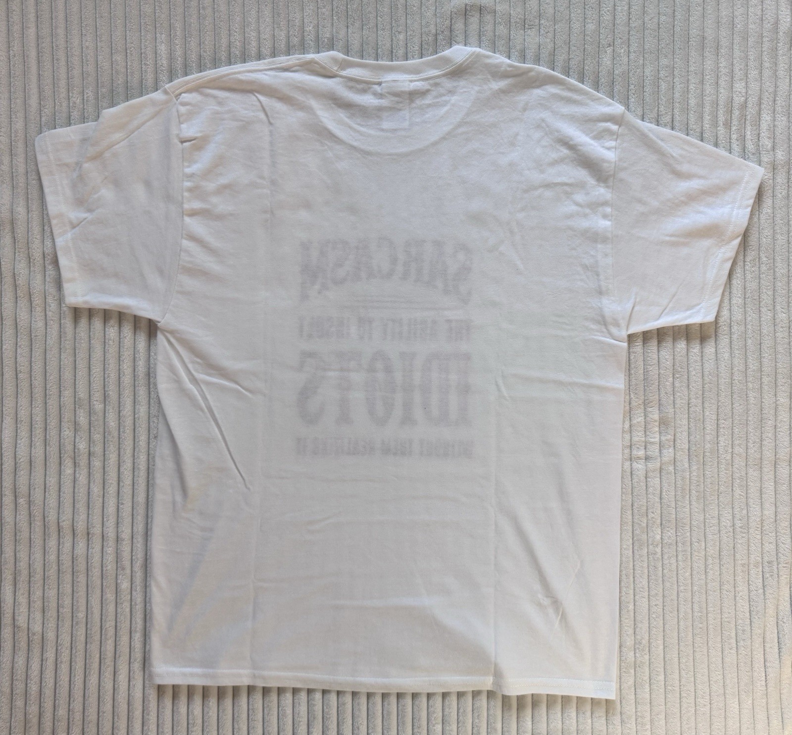 HANES ECOSMART MENS SIZE L NOVELTY SARCASM INSULT IDIOT HAS INK TRANSFER ON BACK gallery