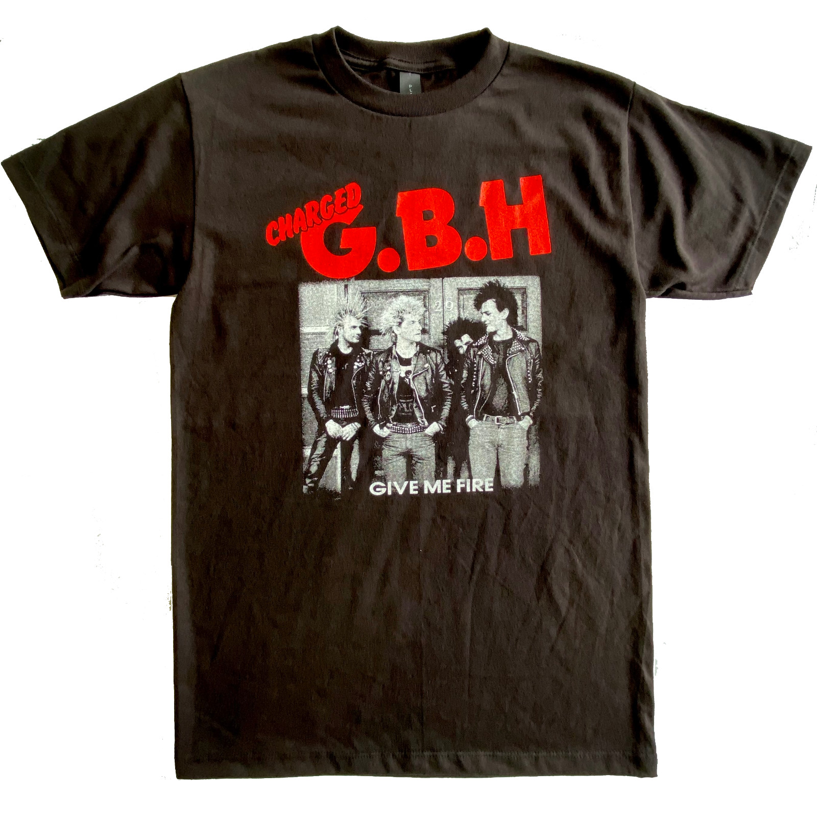 CHARGED GBH GIVE ME FIRE T-SHIRT gallery