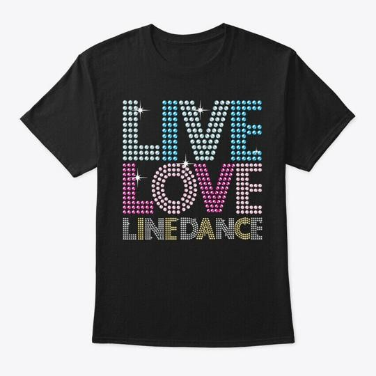 Line Dance Dancing Dancer Country Music T-shirt Made In The USA Size S To 5XL