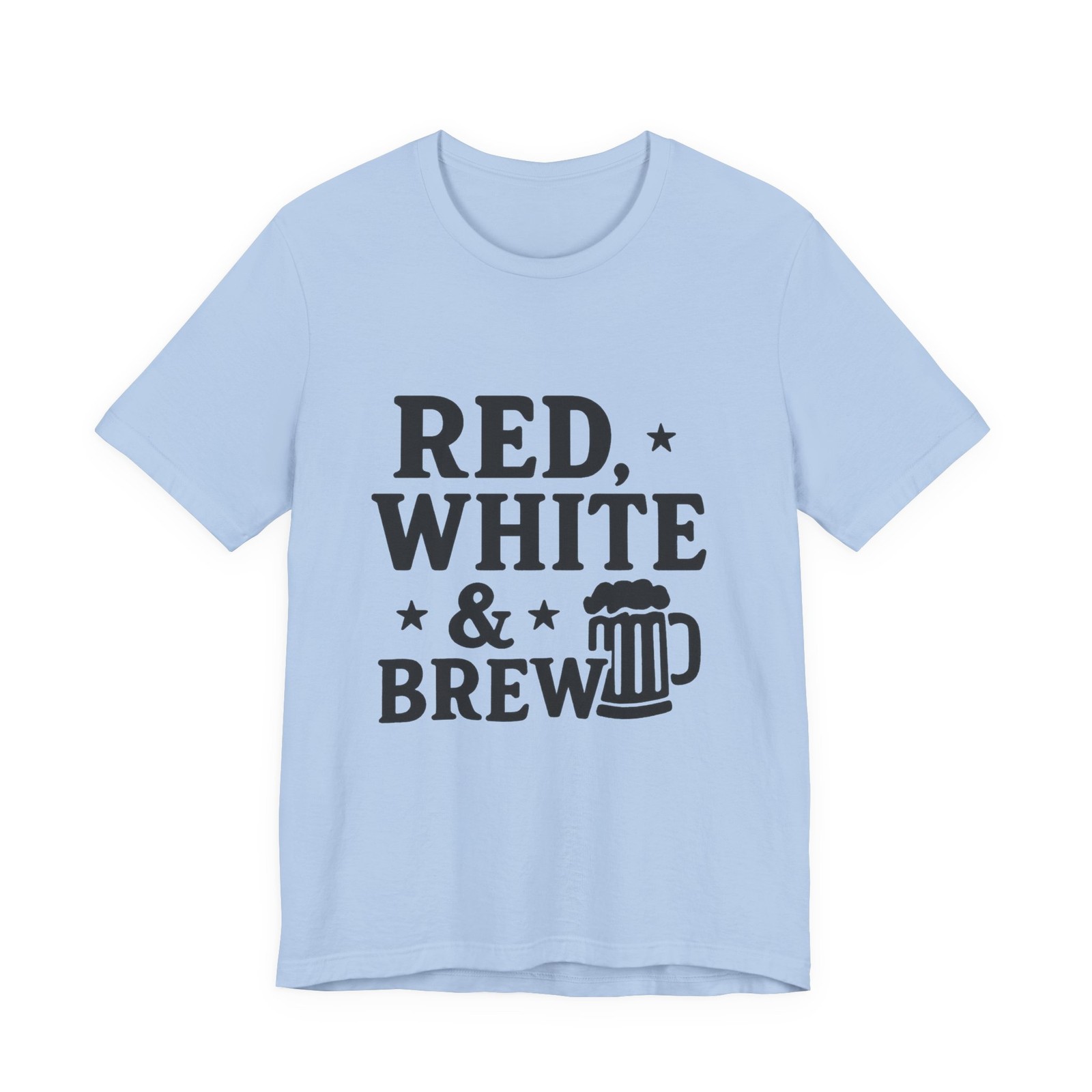 Red White and Brew – Funny 4th of July T-Shirt Gag Gift Birthday Funny Gift