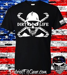 t-shirt,Heavy Equipment Operator,Dirt Life,Excavator,Oilfield,Trucker,Hoodie
